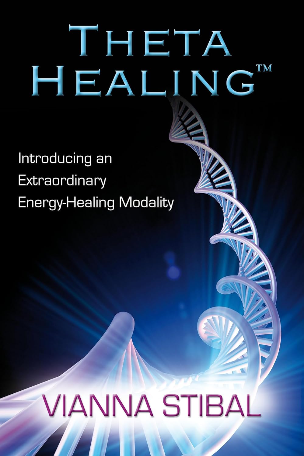 Livre Theta Healing : Introducing an Extraordinary Energy-Healing Modality - Vianna Stibal (Livre...