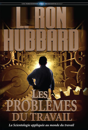 Livre Les problèmes du travail (L. Ron Hubbard) (Livre d'occasion) - ISBN 1403145695