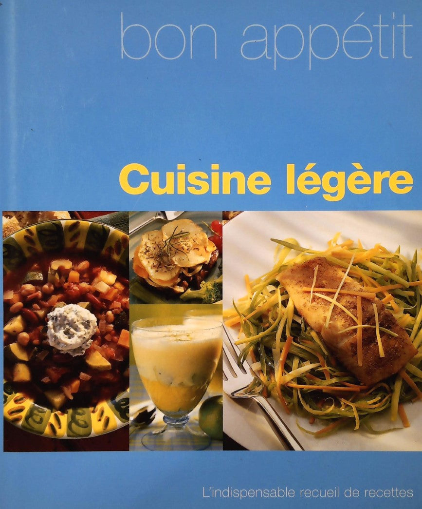 Livre ISBN 1405435127 Bon appétit : Cuisine légère (Kathryn Hawkins)