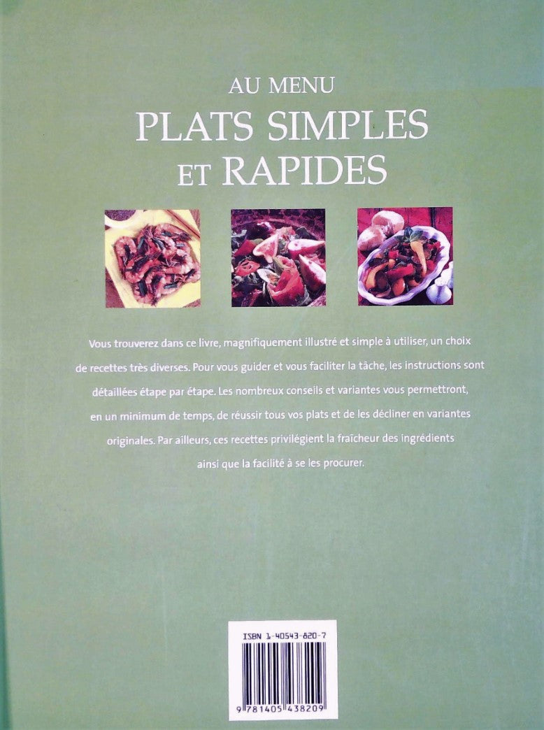 Livre Au menu : Plats simples et rapides - Collectif (Livre d'occasion) - ISBN 1405438207
