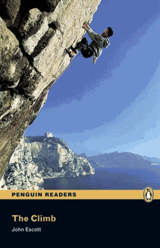 Penguin Readers (Level 3) : The Climb - John Escott