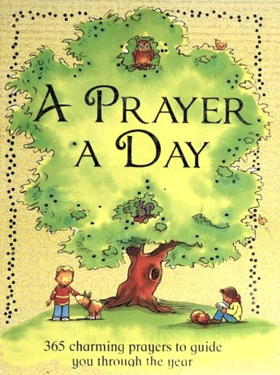 Livre A Prayer a Day : 365 Charming Prayers to Guide You Throught The Year (Livre d'occasion) - I...