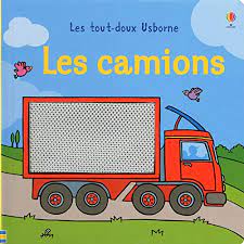 Les tout-doux Usborne : Les camions - Fiona Watt