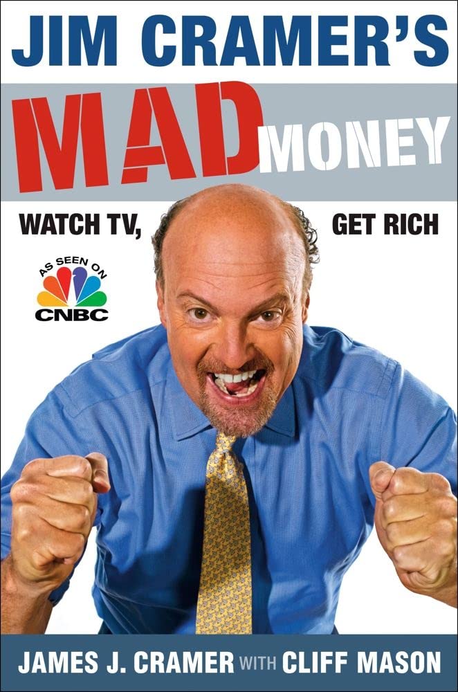 Livre Jim Cramer's Mad Money : Watch TV, Get Rich - James J. Cramer (Livre d'occasion) - ISBN 141...