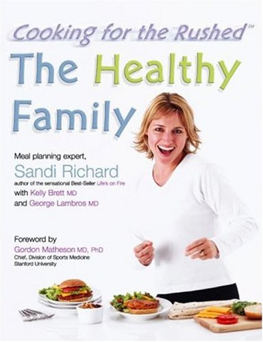 Livre The Healthy Family - Sandi Richard (Livre neuf) - ISBN 1416544119