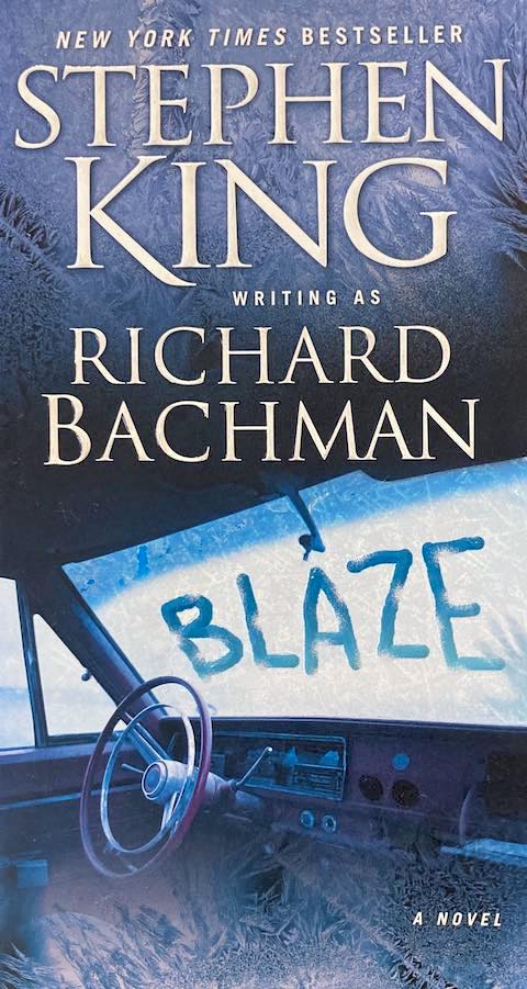 Blaze - Richard Bachman