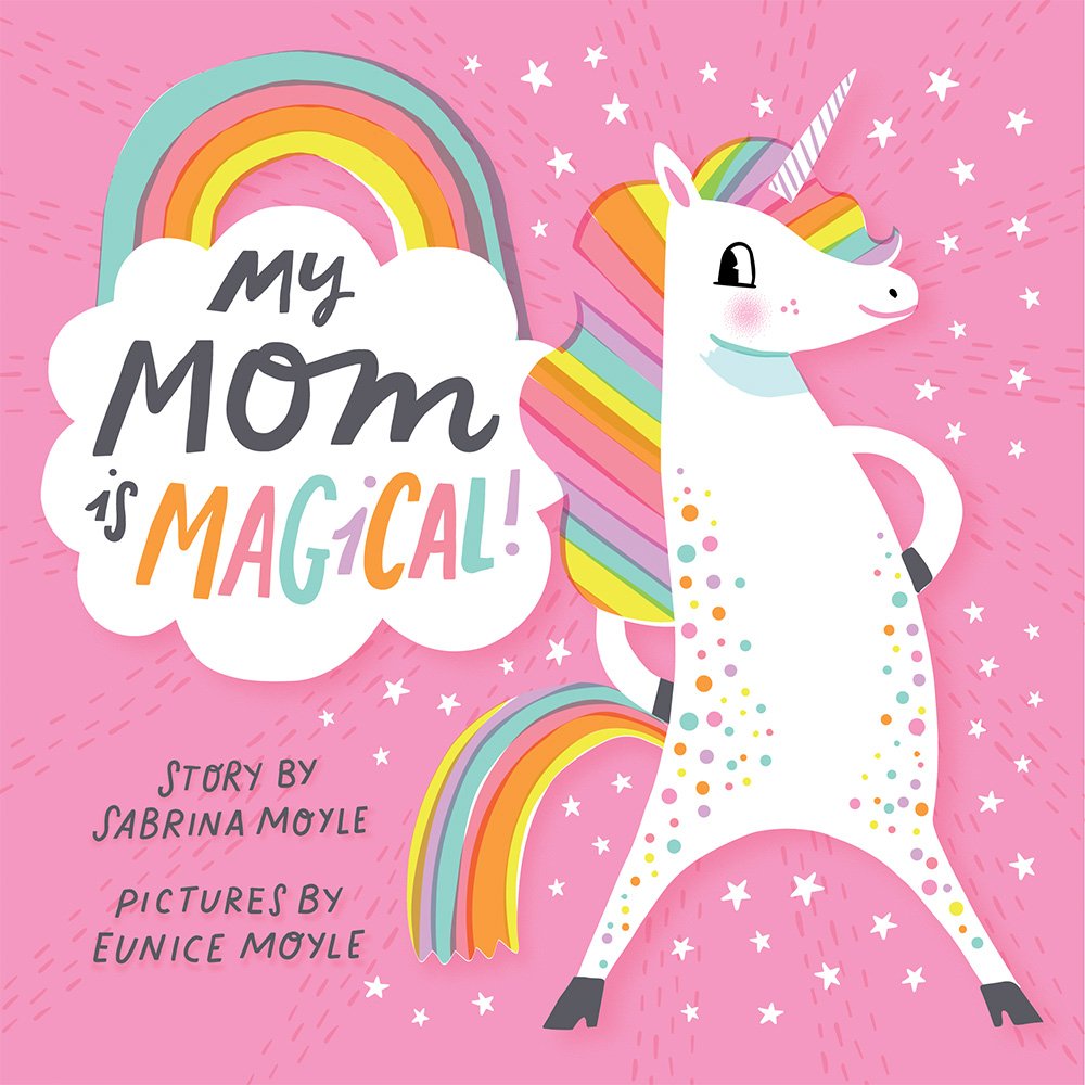 Livre My Mom is Magical - Sabrina Moyle (Livre d'occasion) - ISBN 1419729624