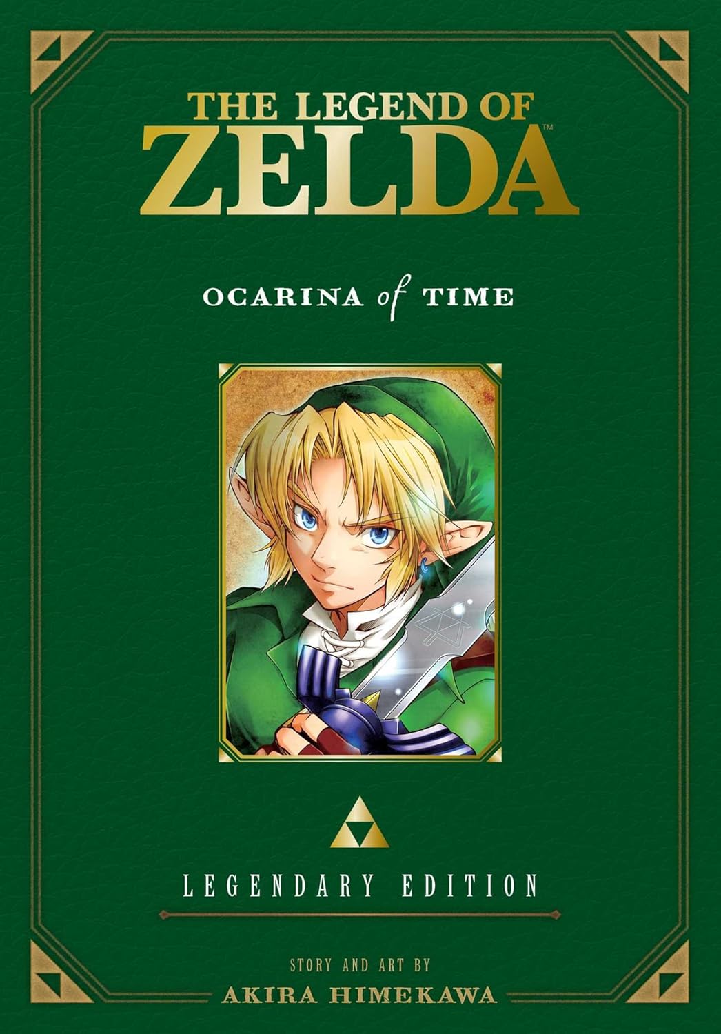 The Legend of Zelda : Ocarina of Time (Legendary Edition) - Akira Himekawa