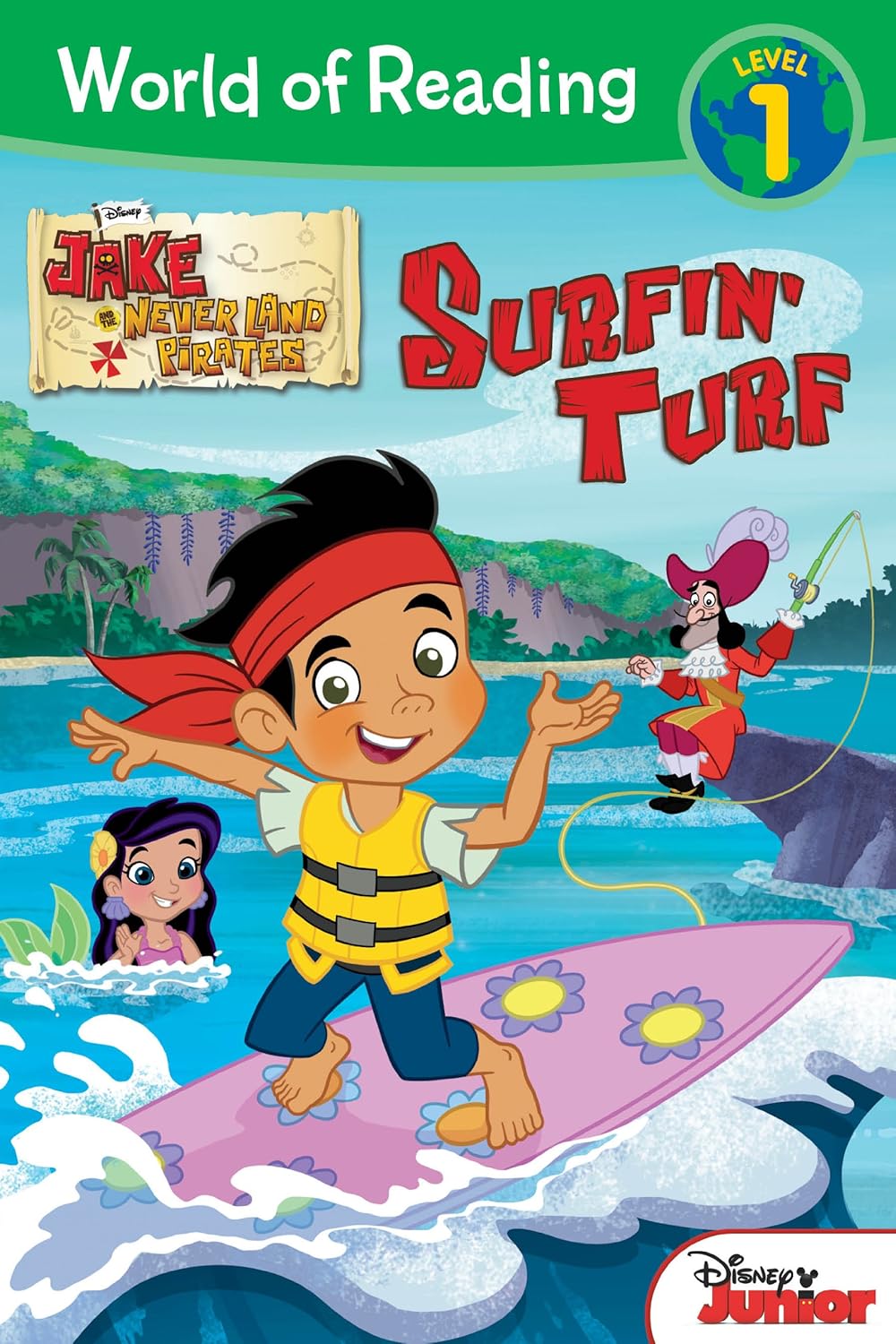 Livre Jake Neverland Pirates : Surfin' Turf (Livre d'occasion) - ISBN 1423163915