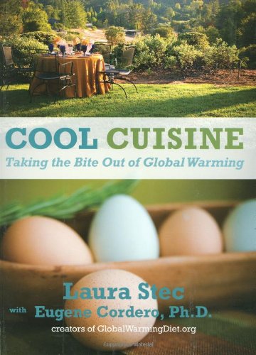 Livre Cool Cuisine : Taking the Bite Out of Global Warming - Laura Cordero (Livre d'occasion)