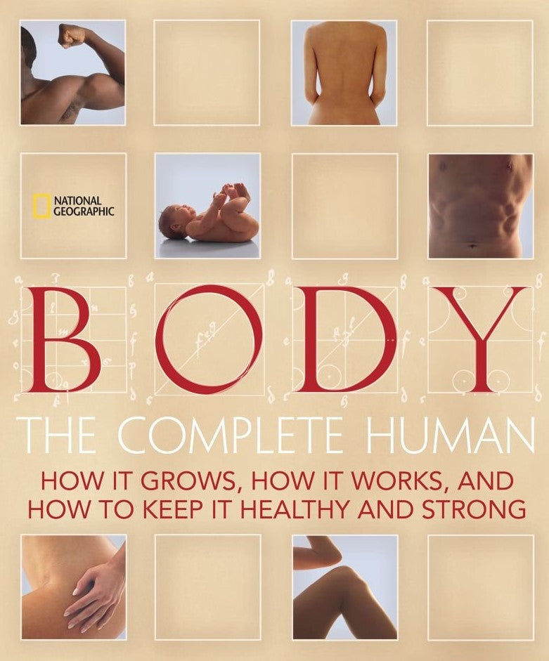 Livre Body : The Complete Human (Livre neuf) - ISBN 1426201281