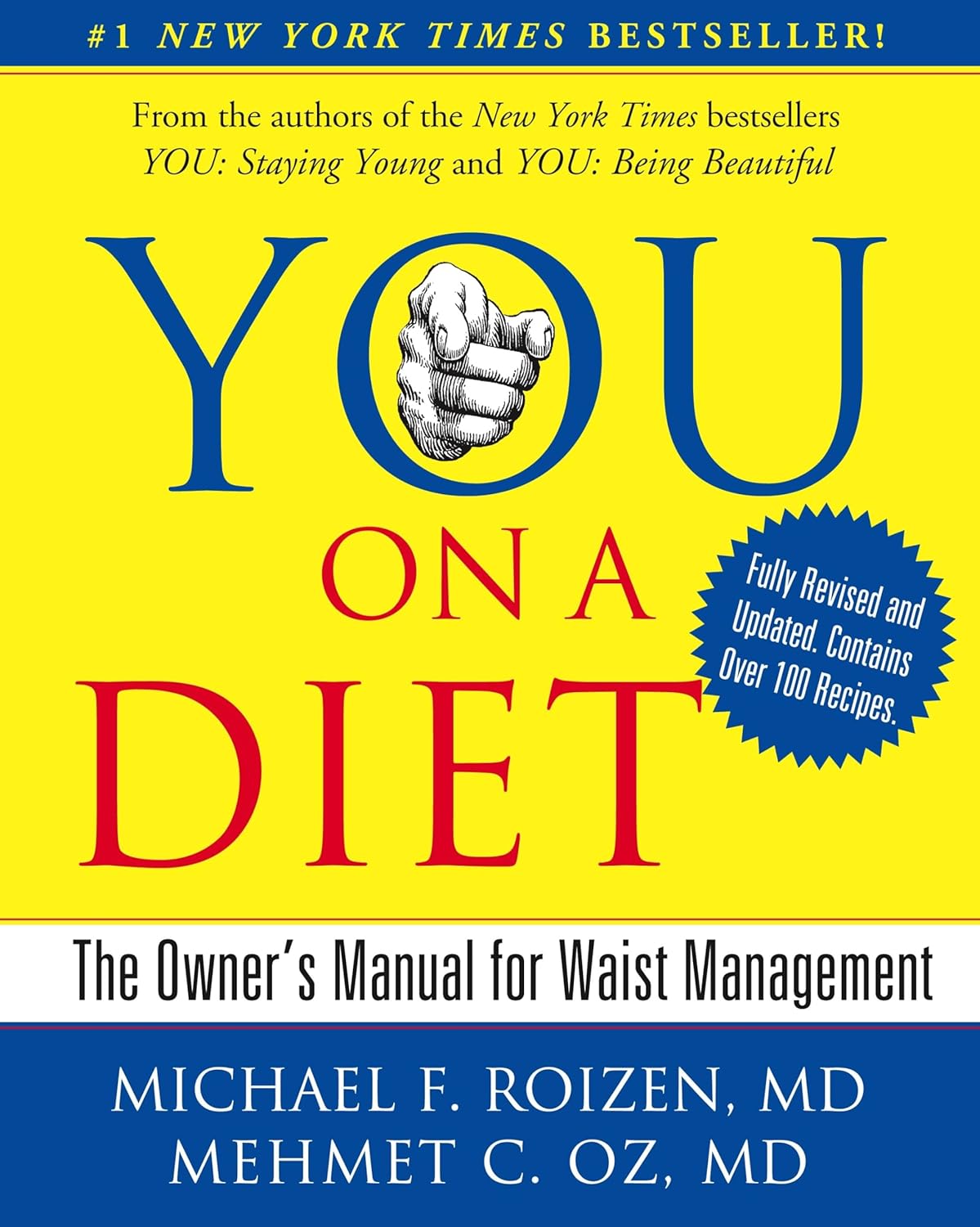 Livre You On a Diet : The Owner's Manual for Waist Management - Michael F. Roizen (Livre d'occasi...