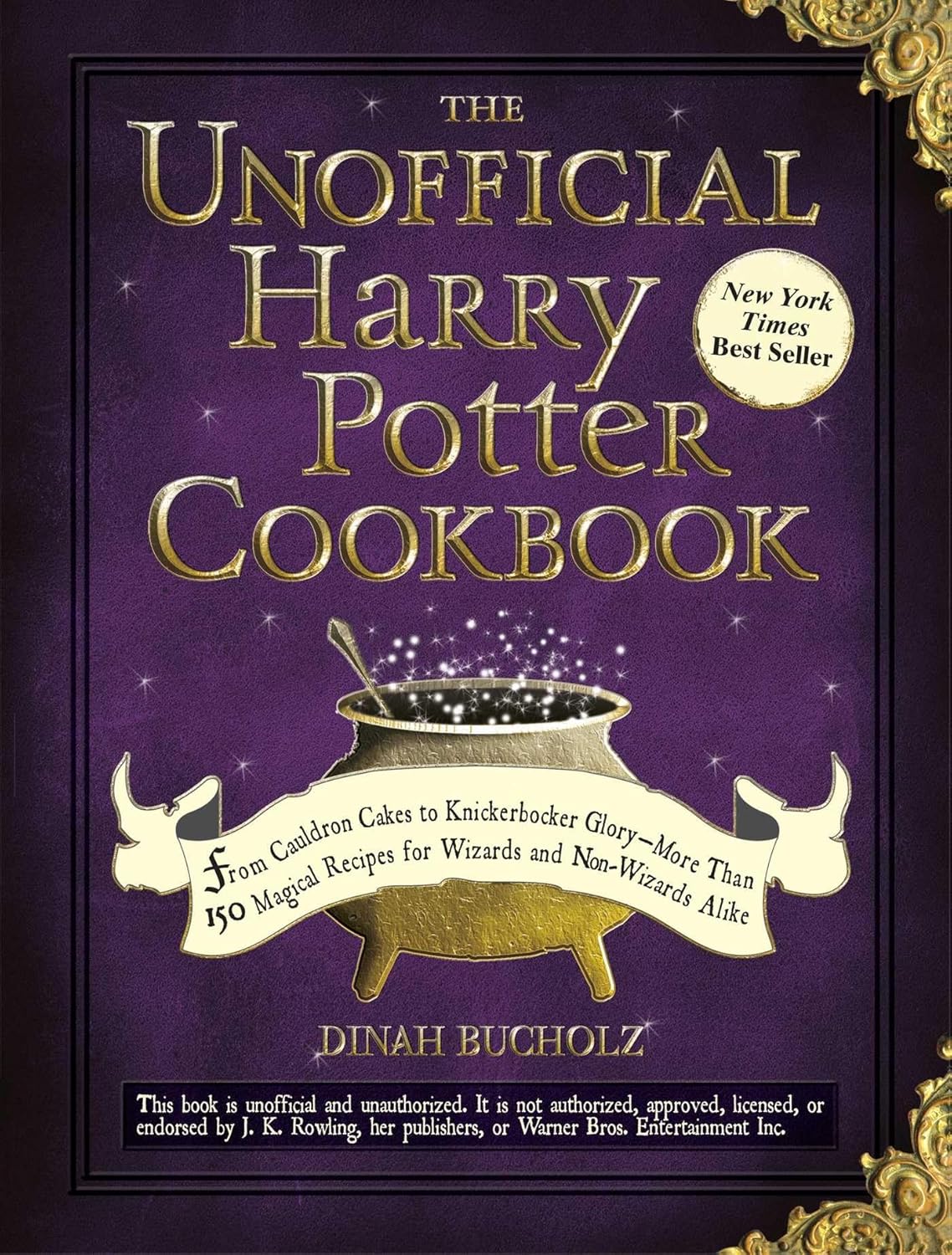 Livre The Unofficial Harry Potter Cookbook - Dinah Bucholz (Livre d'occasion) - ISBN 1440503257