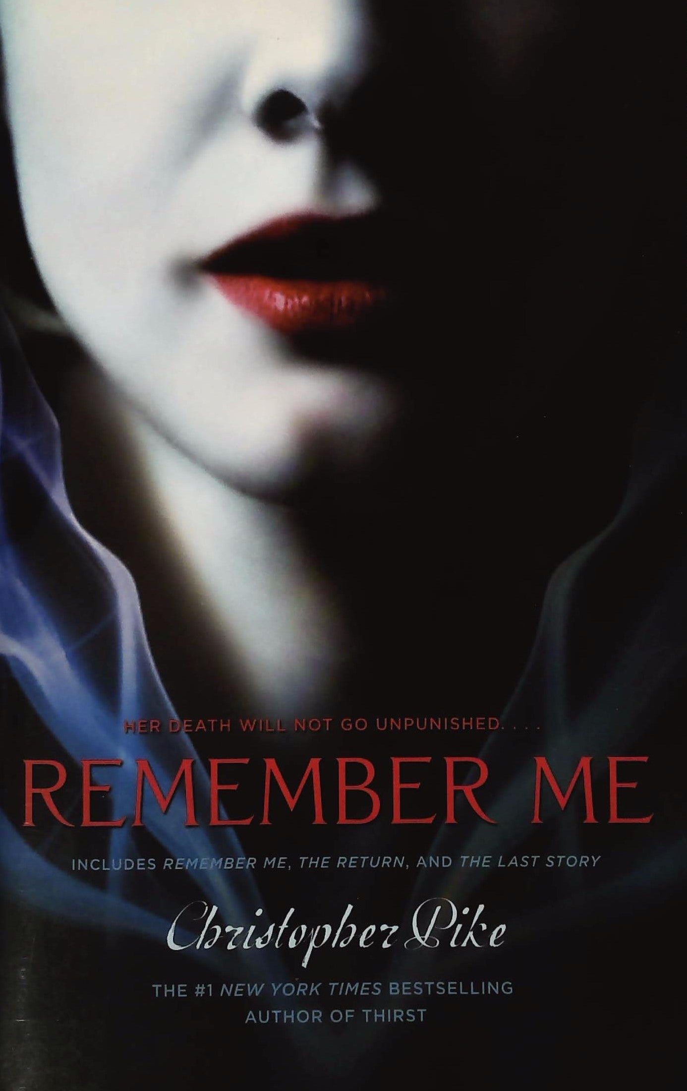 Livre Remember Me; The Return; The Last Story - Christopher Pike (Livre d'occasion) - ISBN 144240...