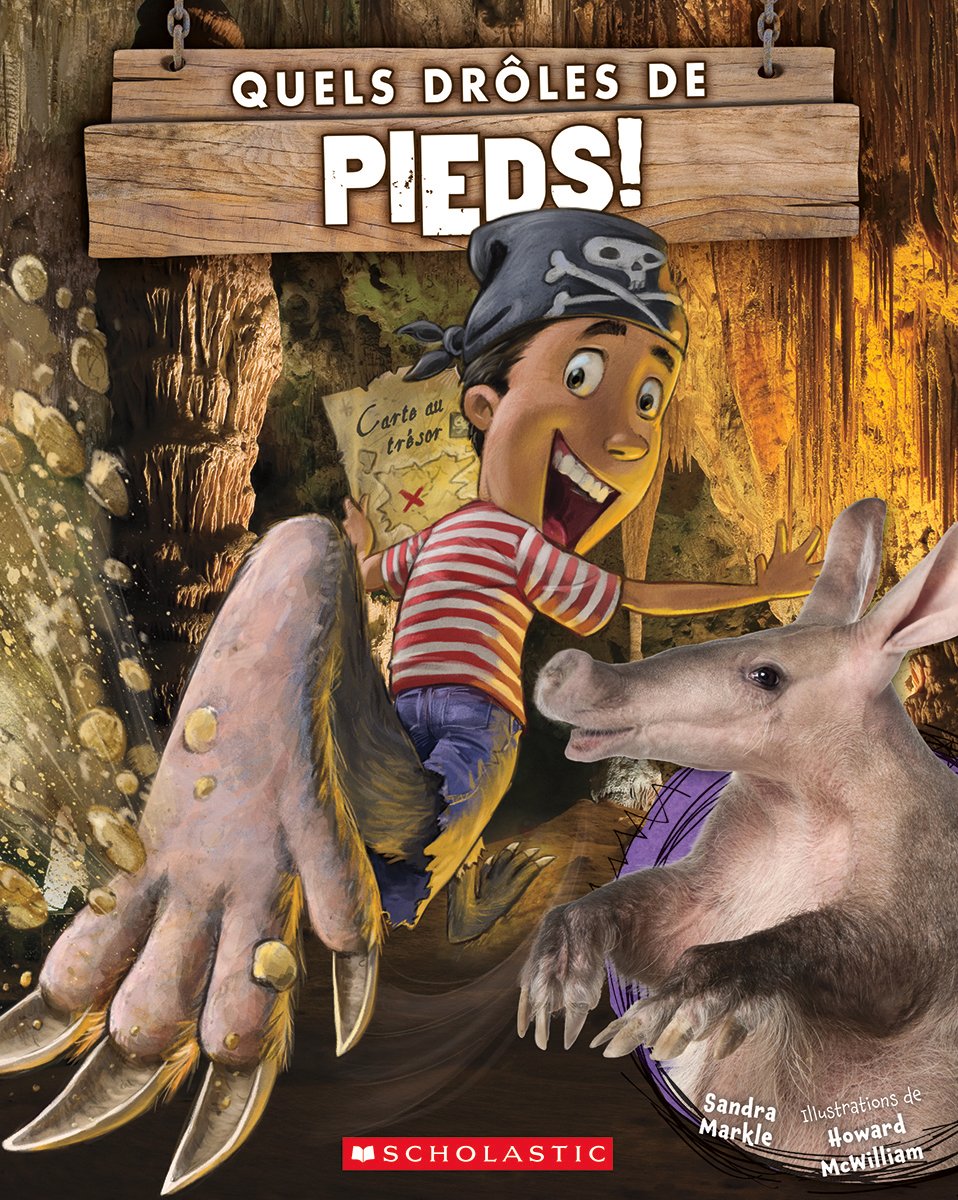 Livre Quels drôles de pieds! - Sandra Markle (Livre d'occasion) - ISBN 1443151696