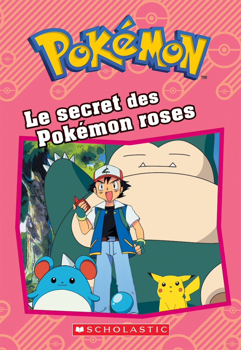 Pokémon : Le secret des Pokémon roses - Tracey West