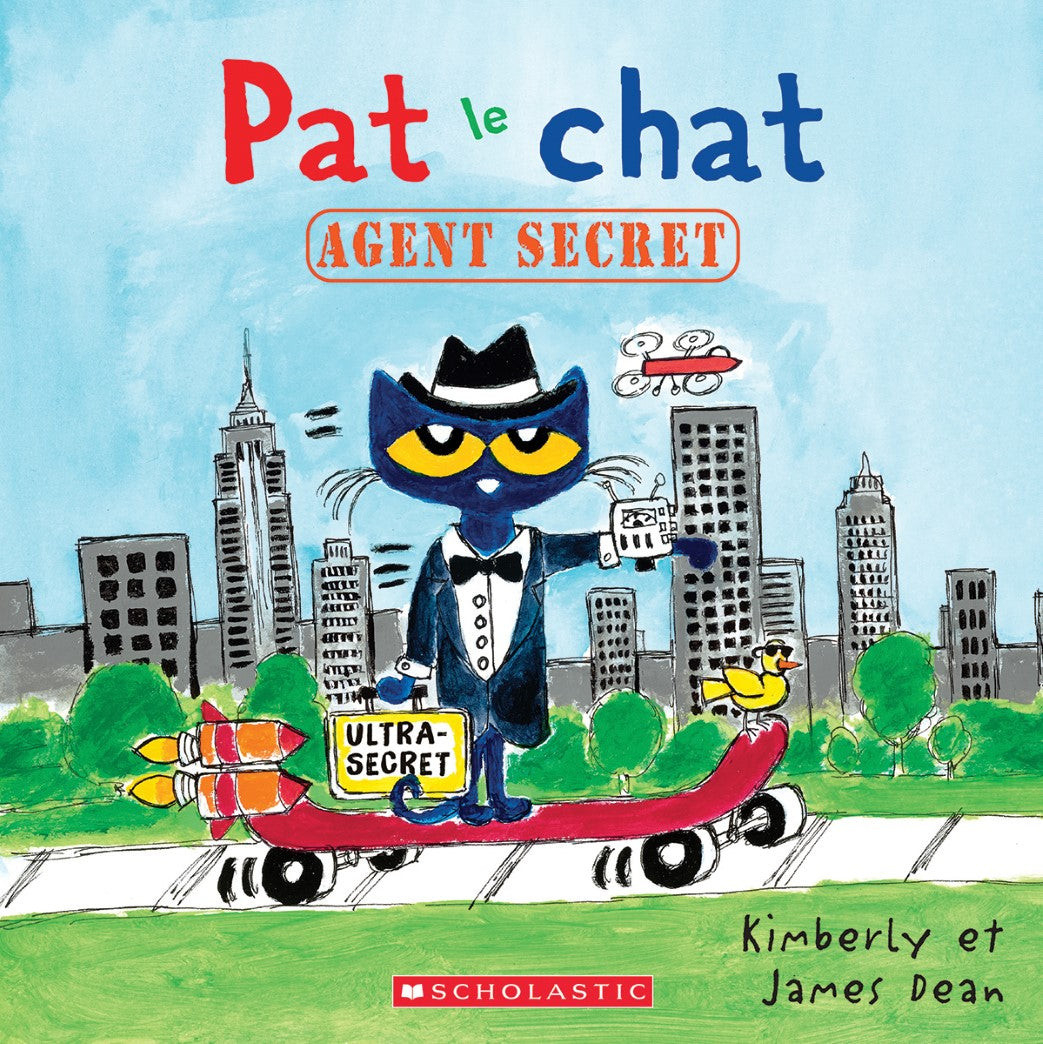 Pat le chat : Agent secret - Kimberly Dean