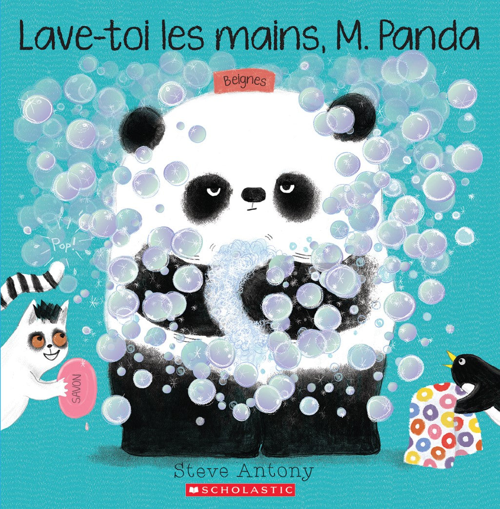 Lave-toi les mains, M. Panda - Steve Antony