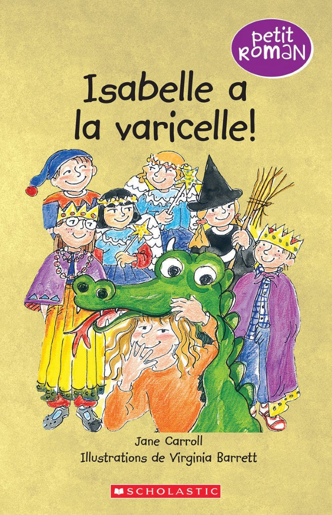 Isabelle a la varicelle! - Jane Carroll