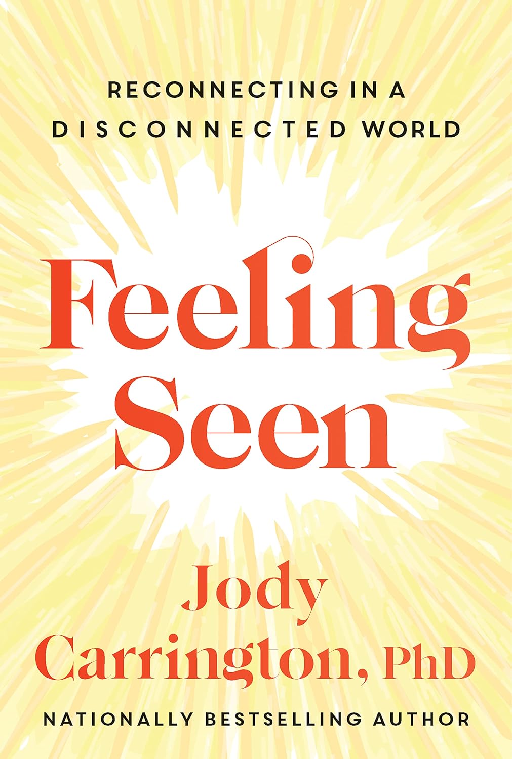 Livre Feeling Seen : Reconnecting in a Disconnected World - Jody Carrington (Livre neuf) - ISBN 1...
