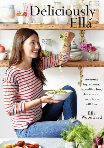 Livre Deliciously Ella Awesome Ingredients Incredible Food That You And Your Body Will Love...