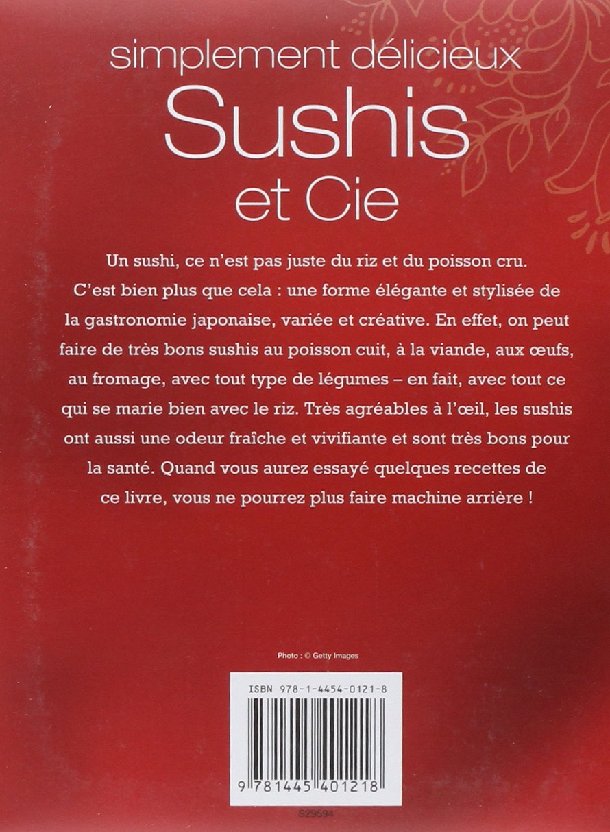 Simplement délicieux : Sushis et Cie