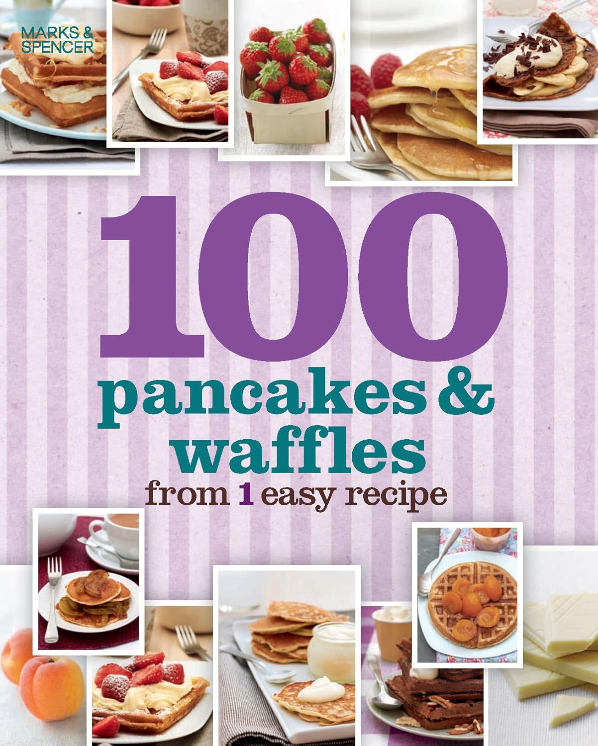 Livre 100 Pancake And Waffles From 1 wasy Recipe - Collectif (Livre d'occasion) - ISBN 1445495376