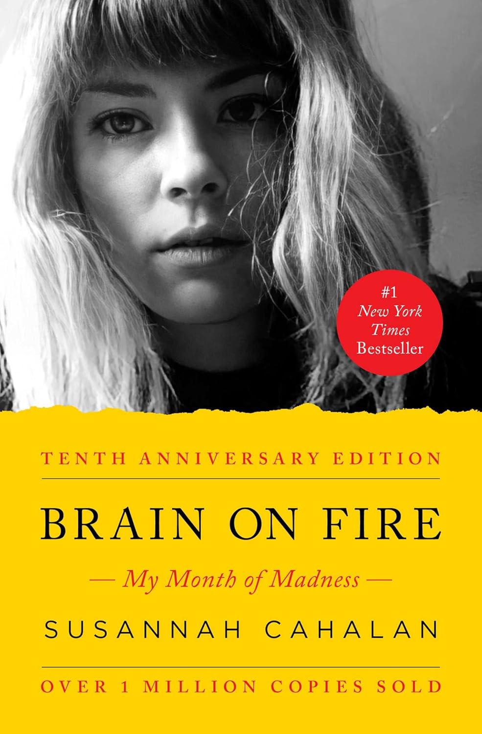 Livre ISBN 1451621388 Brain on Fire: My Month of Madness (Susannah Cahalan)