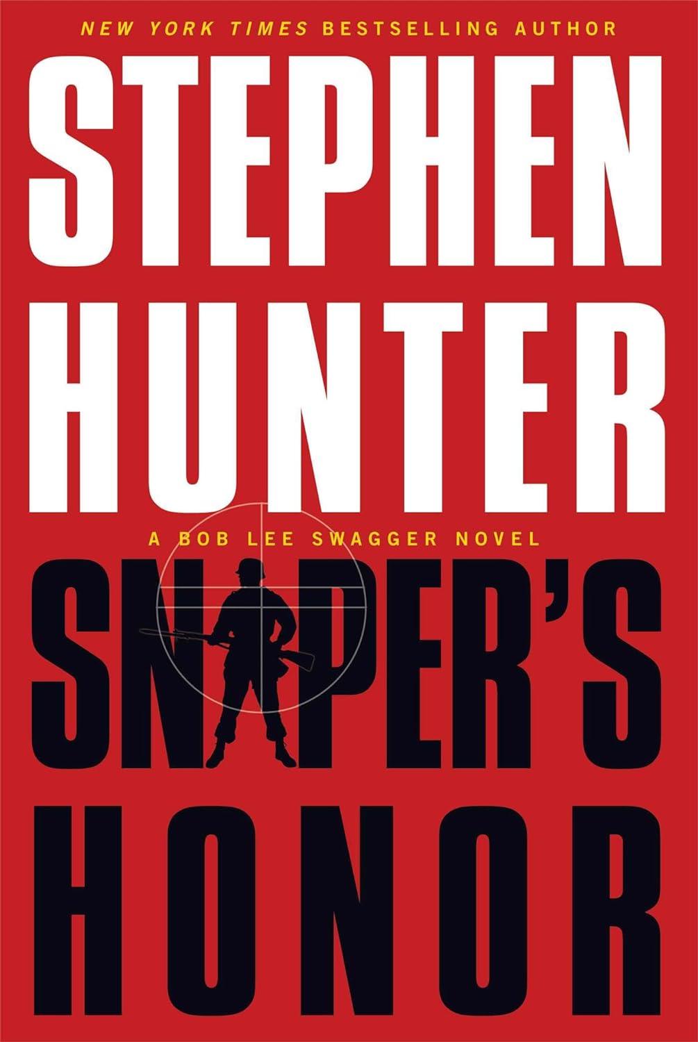 Livre Sniper's Honor: A Bob Lee Swagger Novel - Stephen Hunter (Livre d'occasion) - ISBN 1451640218