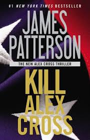 Livre Kill Alex Cross - James Patterson (Livre d'occasion) - ISBN 1455510203