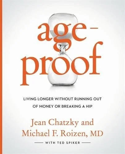 Livre AgeProof: Living Longer Without Running Out of Money or Breaking a Hip - Jean Chatzky (Livr...