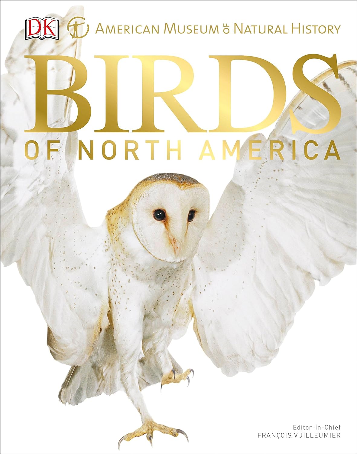Livre Birds Of North America - François Vuilleumier (Livre d'occasion) - ISBN 1465443991