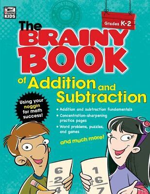 Livre The Brainy Book of Addition and Subtraction Grades K-2 (Livre neuf) - ISBN 1483813266