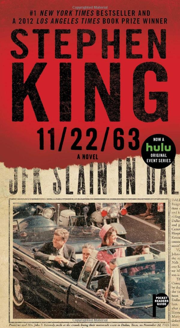 11/22/63 : A Novel - Stephen King