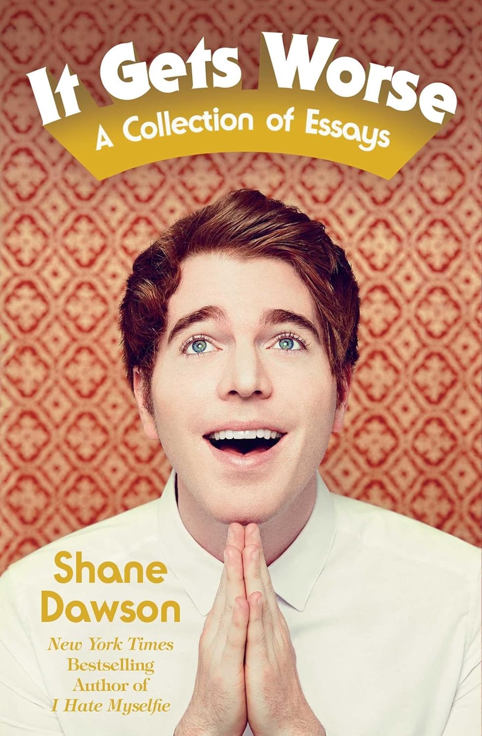 Livre It Gets Worse - Shane Dawson (Livre d'occasion) - ISBN 1501132849