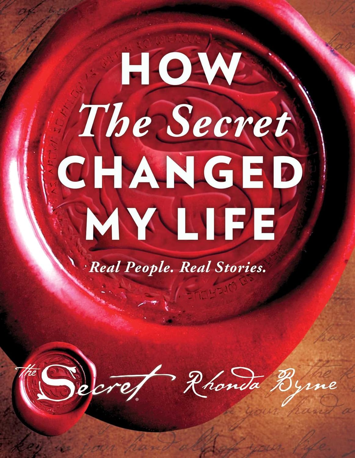 Livre How The Secret changed My Life - Rhonda Byrnes (Livre d'occasion) - ISBN 150113826X