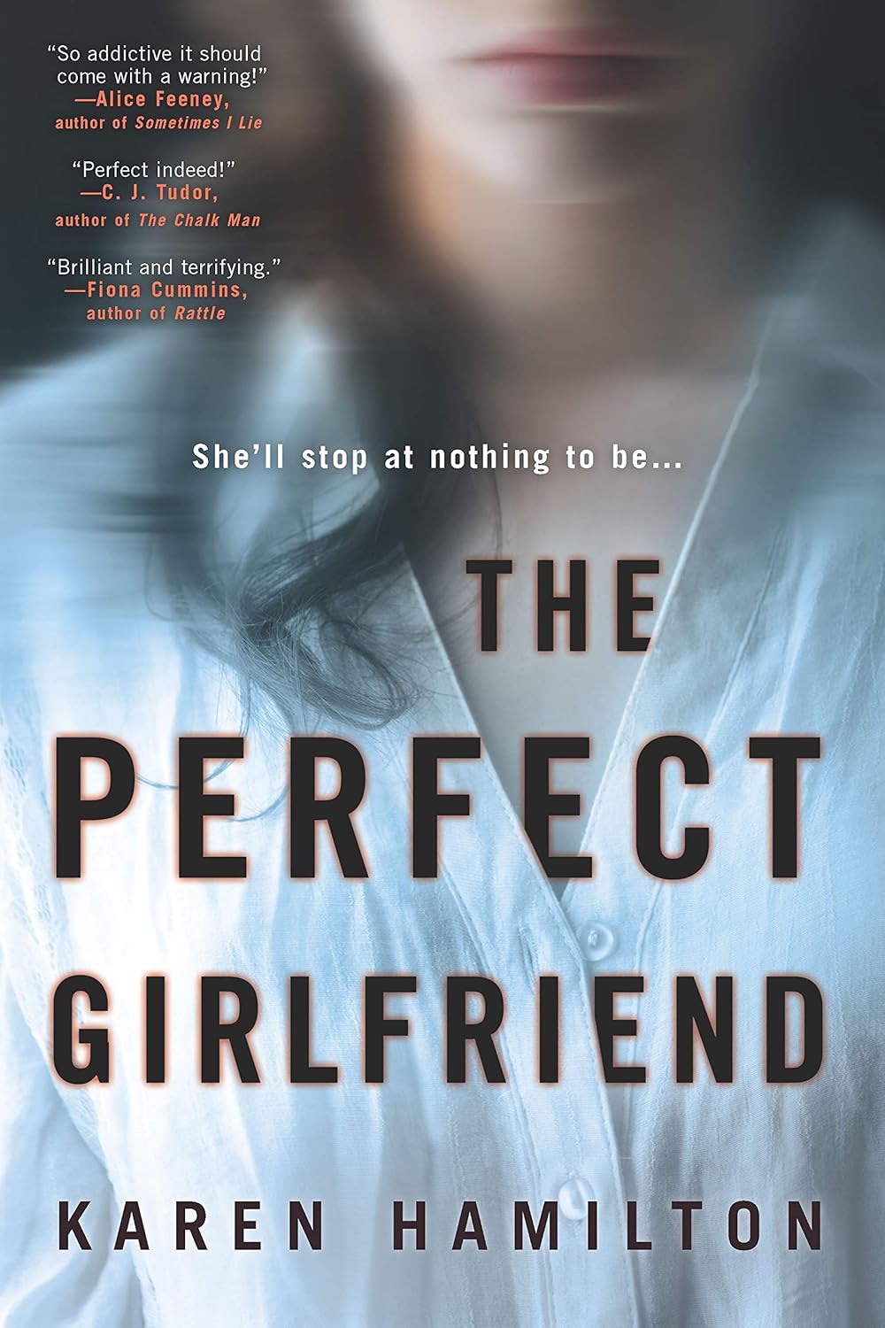 Livre The Perfect Girlfriend - Karen Hamilton (Livre d'occasion) - ISBN 1525803719