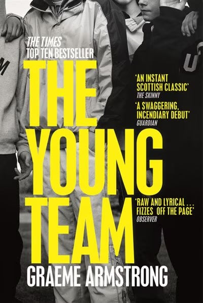 Livre The Young Team - Graeme Armstrong (Livre neuf) - ISBN 152901736X