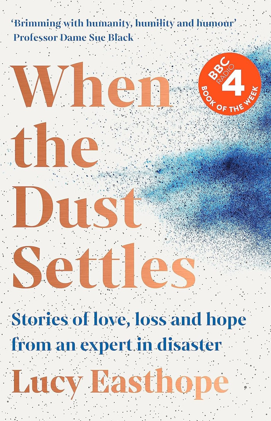 Livre When The Dust Settles - Lucy Eastthope (Livre d'occasion) - ISBN 1529358248