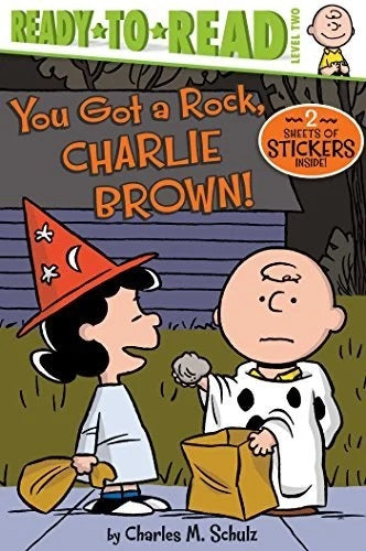 Peanuts, Ready-to-Read, Level 2 : You Got a Rock, Charlie Brown! - Charles M. Schulz