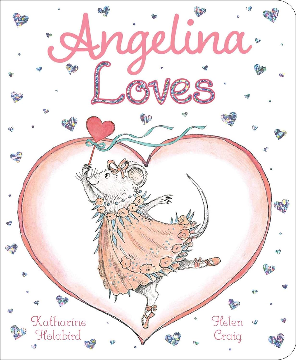 Angelina Loves (Angelina Ballerina) - Holabird, Katharine