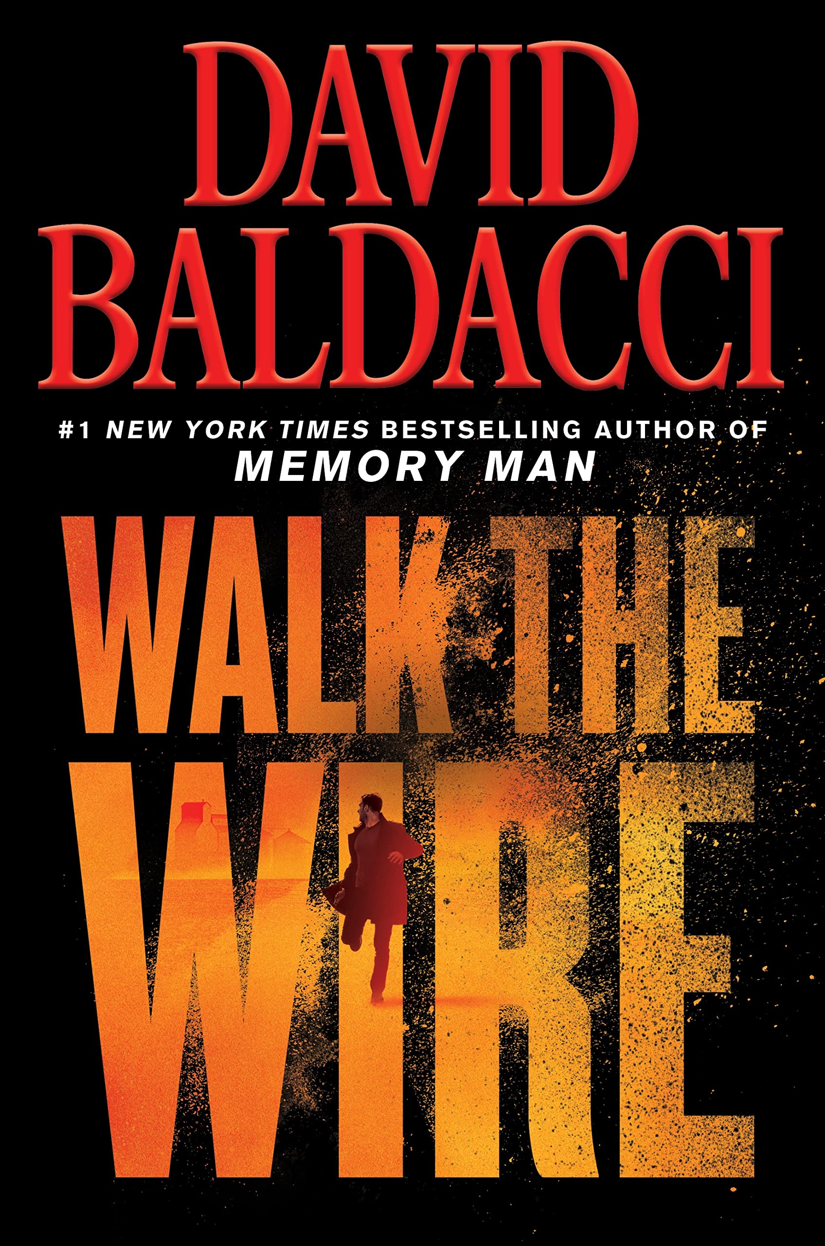 Memory Man # 6 : Walk the Wire - David Baldacci