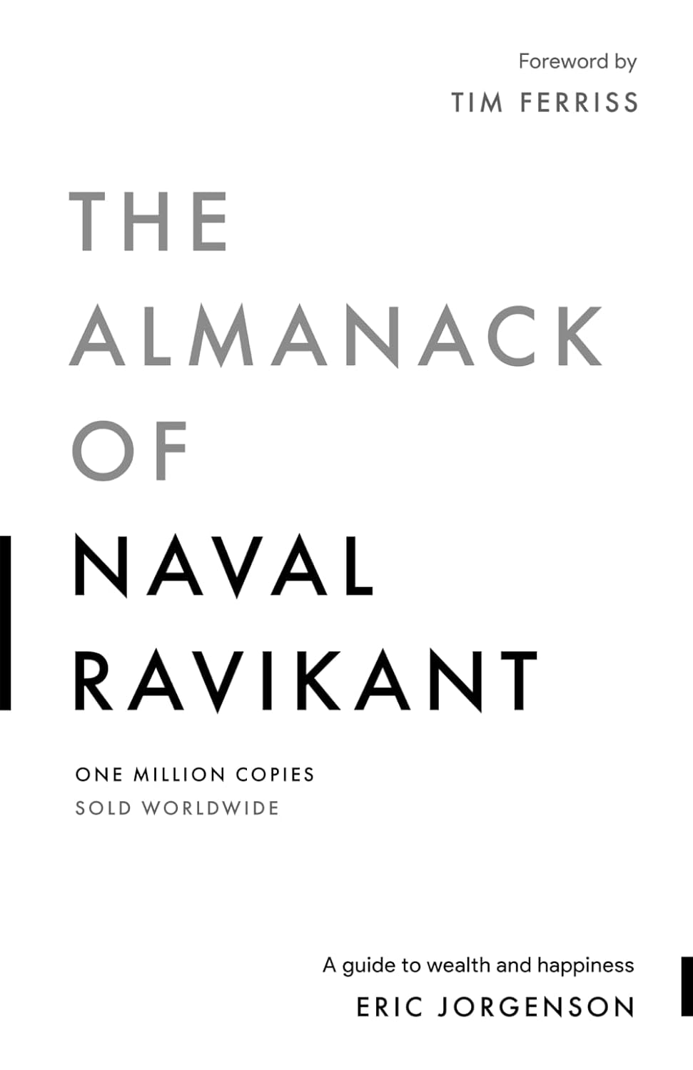 Livre The Almanach of Naval Ravikant - Eric Jorgenson (Livre neuf) - ISBN 1544514212