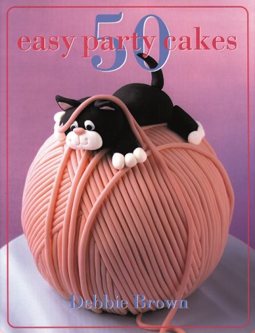 Livre 50 Easy Party Cakes - Debbie Brown (Livre d'occasion) - ISBN 1551109972
