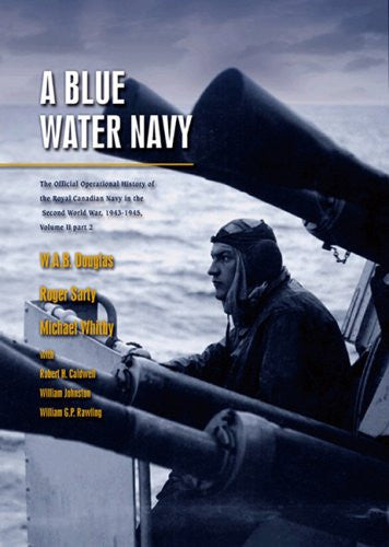 Livre Histoire officielle de la Marine royale du Canada pendant la Deuxième Guerre mondiale,...