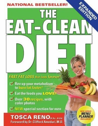Livre The Eat-Clean Diet : Fast Fat Loss That Lasts Forever! - Tosca Reno (Livre d'occasion) - IS...