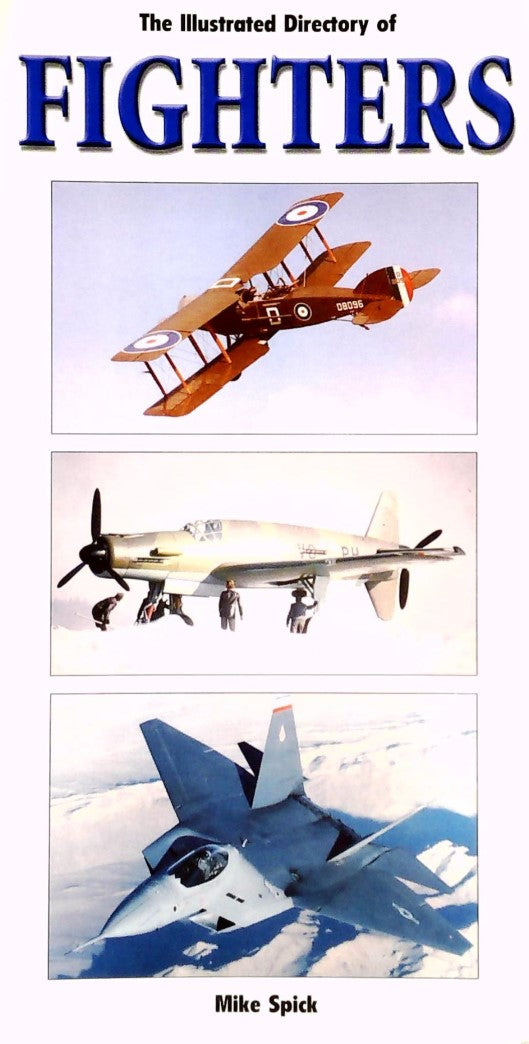 Livre The Illustrated Directory of Fighters - Mike Spick (Livre d'occasion) - ISBN 155267214X