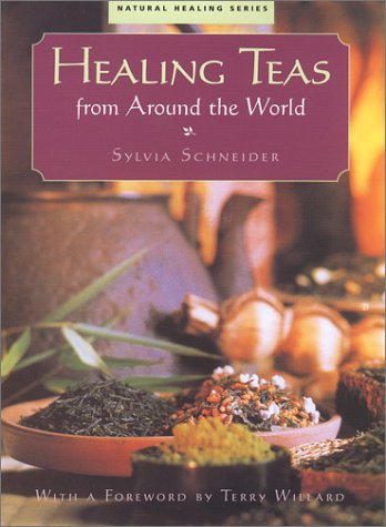 Livre Healing Teas from Around the World - Sylvia Schneider (Livre d'occasion) - ISBN 1553560094