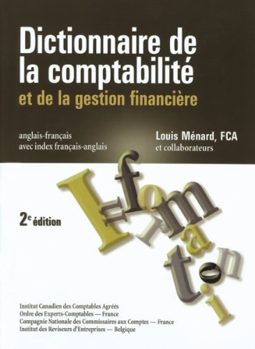 Livre Dictionnaire de la comptabilité et de la gestion financière anglais-français avec index...