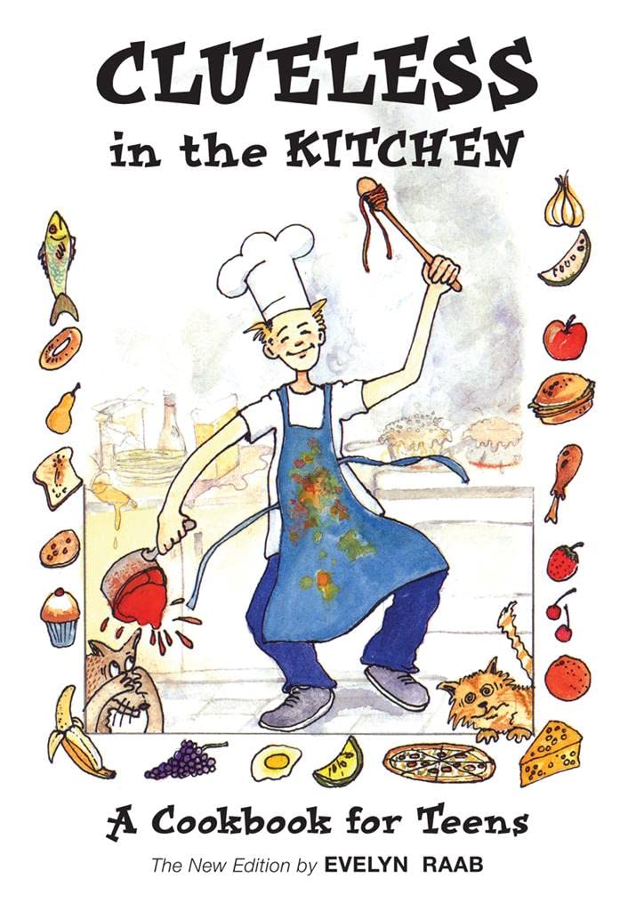 Livre Clueless in the Kitchen ; A Cookbook for Teens - Evelyn Raab (Livre d'occasion) - ISBN 1554...